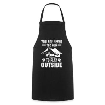 Never To Old To Play Outside Glamping - Cooking Apron - black - Front - AI Model Male 185 dark (185cm)