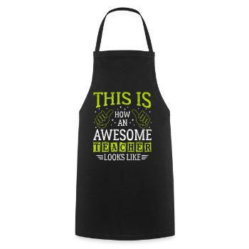 Funny Saying Awesome Teacher Assistant - Cooking Apron - black - Front - AI Model Male 185 dark (185cm)