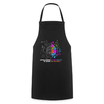 1N73LL1G3NC3 15 7H3 4B1L17Y 70 4D4P7 70 CH4NG3 - Cooking Apron - black - Front - AI Model Male 185 dark (185cm)
