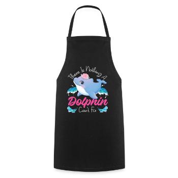 Dolphin There Is Nothing A Dolphin - Cooking Apron - black - Front - AI Model Male 185 dark (185cm)