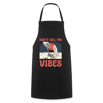 Don't Kill My Vibes Billardspieler - Kochschürze - Schwarz - Vorne - AI Model Male 185 dark (185cm)