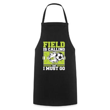 Field Is Calling And I Must Go Professional Soccer Player - Cooking Apron - black - Front - AI Model Male 185 dark (185cm)