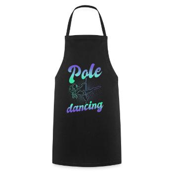 Pole Dance Dancer, Pole Dance, Pole Dancing - Cooking Apron - black - Front - AI Model Male 185 dark (185cm)