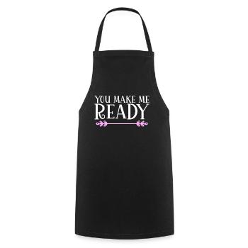 You make me ready Denglish - Cooking Apron - black - Front - AI Model Male 185 dark (185cm)
