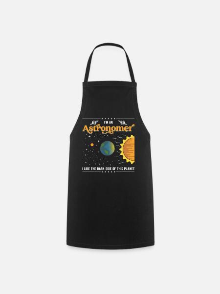Ich bin Astronom - Kochschürze - Schwarz