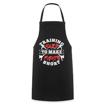 S’entraîner dur pour raccourcir les combats - Tablier de cuisine - noir - Devant - AI Model Male 185 dark (185cm)