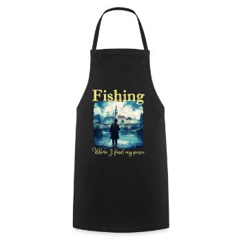 Fishing: Where I find my peace - Cooking Apron - black - Front - AI Model Male 185 dark (185cm)
