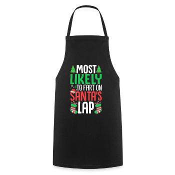 Most Likely to Fart On Santa's Lap Family - Cooking Apron - black - Front - AI Model Male 185 dark (185cm)