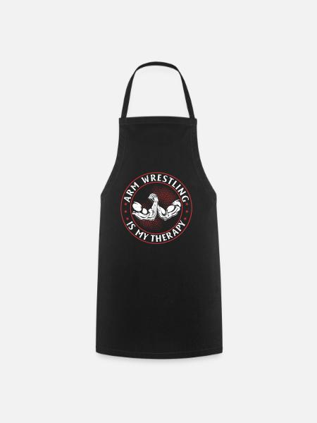 Le bras de fer est ma thérapie - Armwrestling Arm Wre - Tablier de cuisine - noir