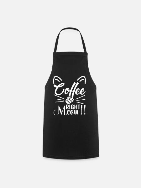 Kaffee... Genau Miau!! - Kochschürze - Schwarz
