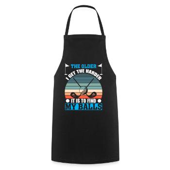 The older I get, the harder it is for me to - Cooking Apron - black - Front - AI Model Male 185 dark (185cm)