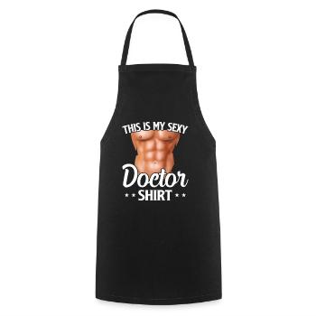 C’est ma chemise de médecin sexy drôle médecin médical - Tablier de cuisine - noir - Devant - AI Model Male 185 dark (185cm)