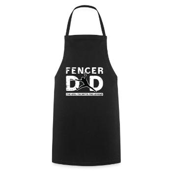 Fencer Dad The Idol The Myth The Sword Fighter - Cooking Apron - black - Front - AI Model Male 185 dark (185cm)