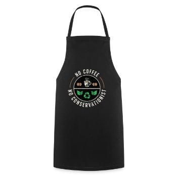 Conservationist No Coffee Environment Coffee Lover - Cooking Apron - black - Front - AI Model Male 185 dark (185cm)