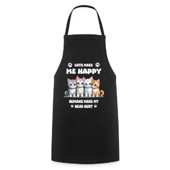 Les chats me rendent heureuse... - Tablier de cuisine - noir - Devant - AI Model Male 185 dark (185cm)