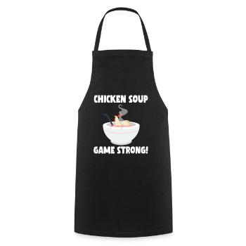 Chicken Soup Game Strong - Kochschürze - Schwarz - Vorne - AI Model Male 185 dark (185cm)