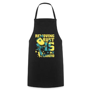 Removing Rust Is My Cardio Vehicle Car Spray Car - Cooking Apron - black - Front - AI Model Male 185 dark (185cm)