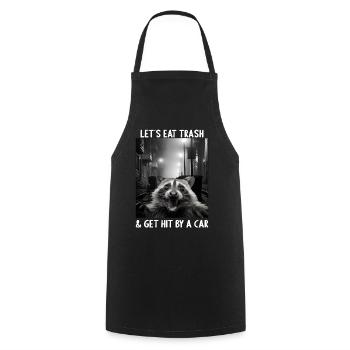 Lets eat Trash and get hit by a Car Raccoon - Cooking Apron - black - Front - AI Model Male 185 dark (185cm)