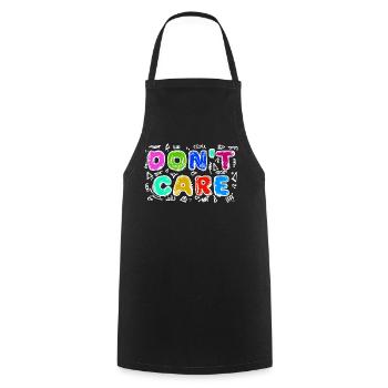 I don't care funny statement attitude indifferent - Cooking Apron - black - Front - AI Model Male 185 dark (185cm)