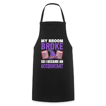 My Broom Broke So I Became An Accountant - Kochschürze - Schwarz - Vorne - AI Model Male 185 dark (185cm)