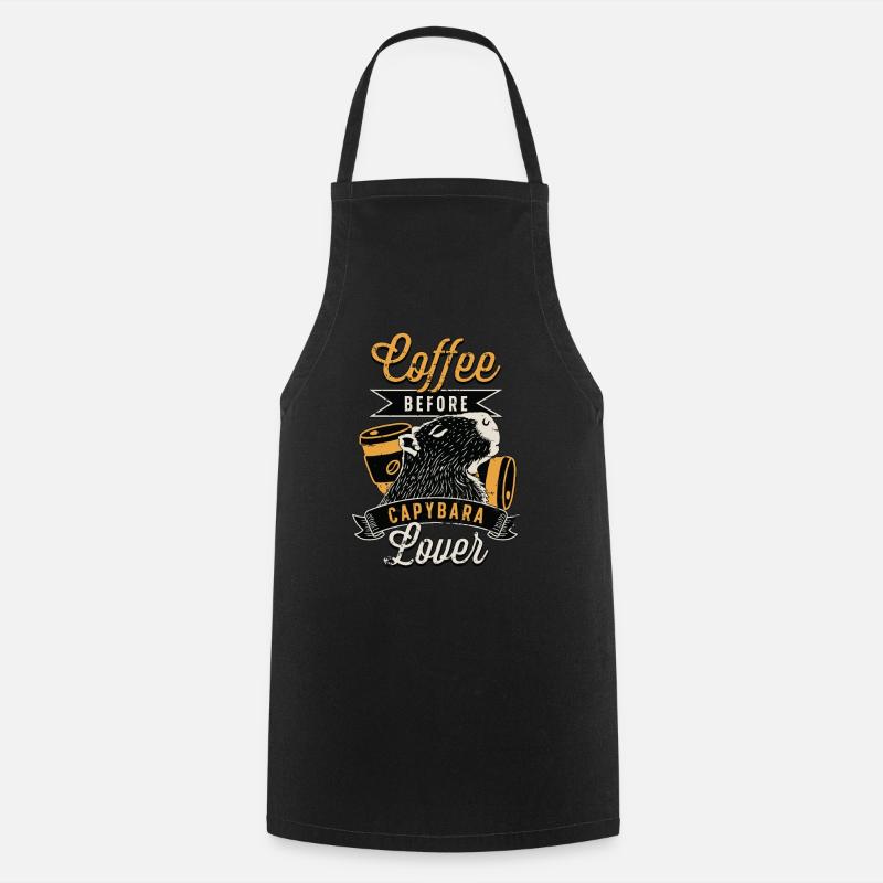 Capybara Lover Coffee Before Animals Coffee Lover - Cooking Apron - black
