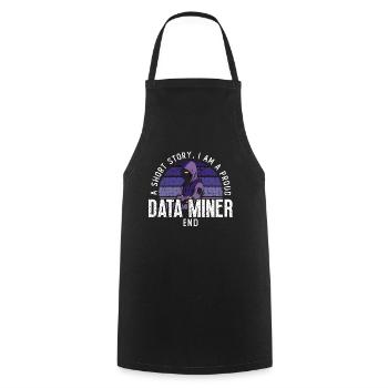Data Miner A Short Story I Am A Proud Programmer - Cooking Apron - black - Front - AI Model Male 185 dark (185cm)