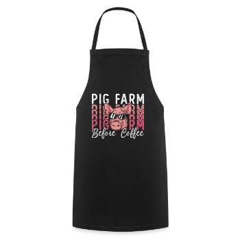 Pig Farm Before Coffee Farm Animal Coffee Lover - Cooking Apron - black - Front - AI Model Male 185 dark (185cm)