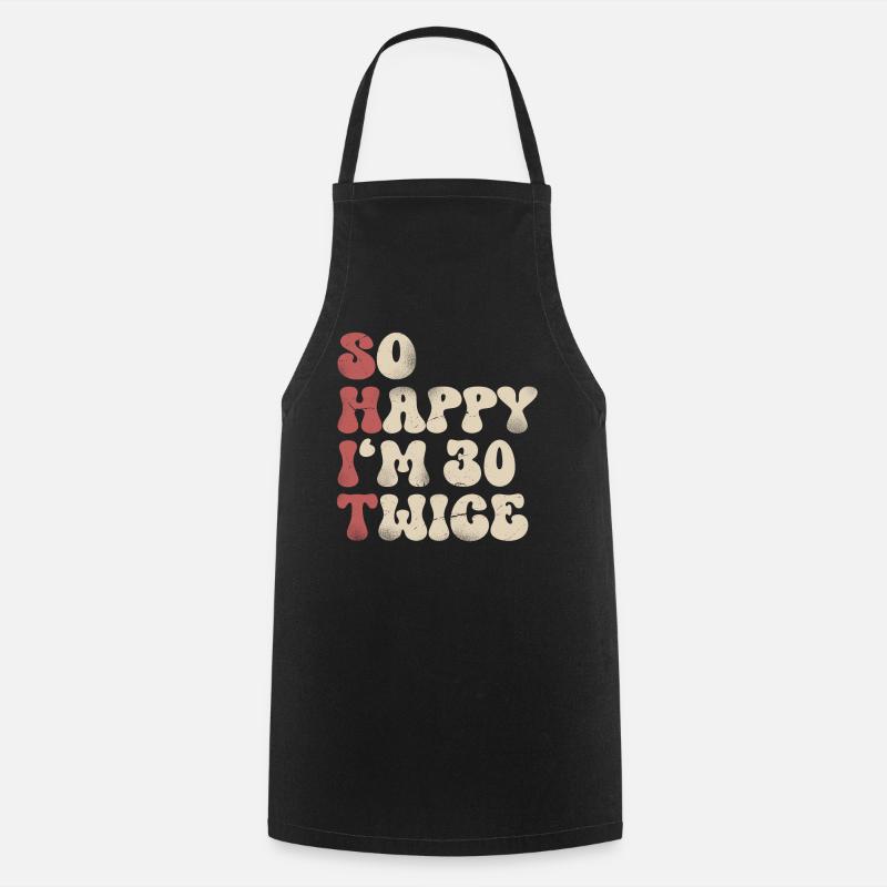 60th Birthday Funny Saying - Cooking Apron - black