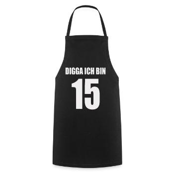 Digga ich bin 15, Geburtstags T-shirt - Kochschürze - Schwarz - Vorne - AI Model Male 185 dark (185cm)