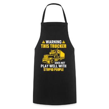 Achtung: Dieser Trucker spielt nicht gut mit Stupi - Kochschürze - Schwarz - Vorne - AI Model Male 185 dark (185cm)