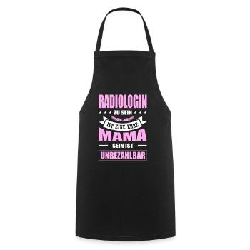 Radiologin Zu Sein Eine Ehre Mama Sein Unbezahlbar - Kochschürze - Schwarz - Vorne - AI Model Male 185 dark (185cm)