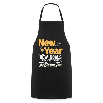 New Year, New Goals, New Achievements To Strive Fo - Cooking Apron - black - Front - AI Model Male 185 dark (185cm)
