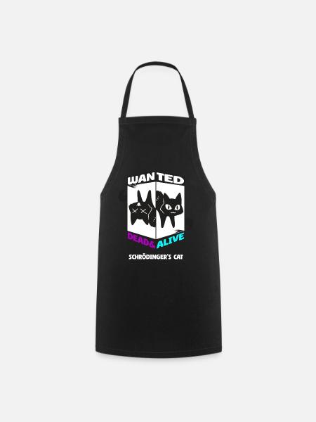 Physique Quantum Nerd Dead Alive Le chat de Schrödinger - Tablier de cuisine - noir