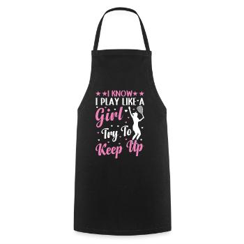 Je sais que je joue comme une fille essaie de suivre le rythme - Raquette - Tablier de cuisine - noir - Devant - AI Model Male 185 dark (185cm)