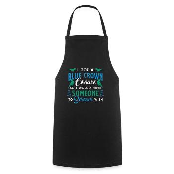 Conure I Got A Blue Crown Conure So Animal Lover - Cooking Apron - black - Front - AI Model Male 185 dark (185cm)