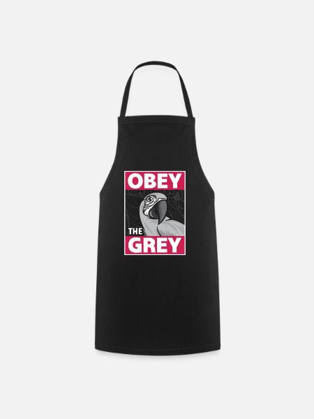 African Grey Obey The Grey Bird Propriétaire Amoureux des perroquets - Tablier de cuisine - noir