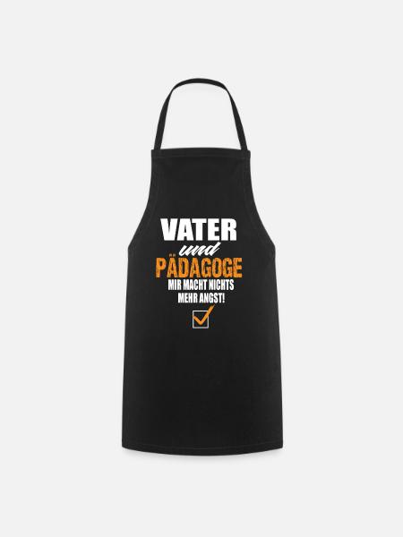 Vater und Pädagoge - Kochschürze - Schwarz