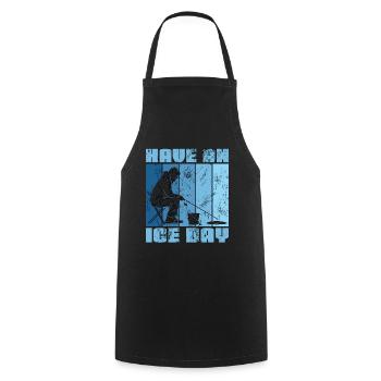 Ice Fishing Have An Ice Fishing Rod Ice Fisherman - Cooking Apron - black - Front - AI Model Male 185 dark (185cm)