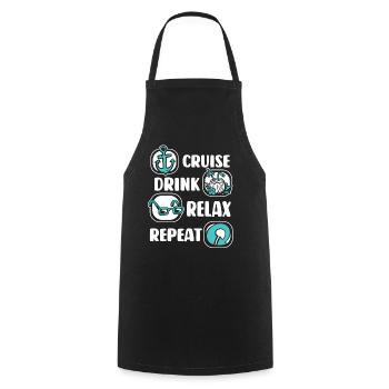 Croisière Boire Se détendre Répéter Croisière Croisière - Tablier de cuisine - noir - Devant - AI Model Male 185 dark (185cm)