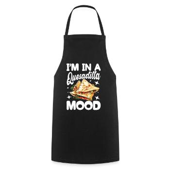 I'm In A Quesadilla Mood - Kochschürze - Schwarz - Vorne - AI Model Male 185 dark (185cm)