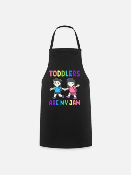 Toddlers Are My Jam Kindermädchen - Kochschürze - Schwarz