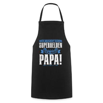 Superheld Papa Besser als jeder Comic-Held - Kochschürze - Schwarz - Vorne - AI Model Male 185 dark (185cm)