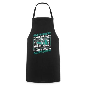 Old Truckers Never Die Trucker Legends Truckie - Cooking Apron - black - Front - AI Model Male 185 dark (185cm)