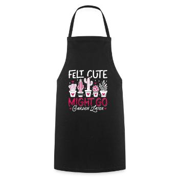 Gardener Felt Cute Might Go Garden Plant Lover - Cooking Apron - black - Front - AI Model Male 185 dark (185cm)
