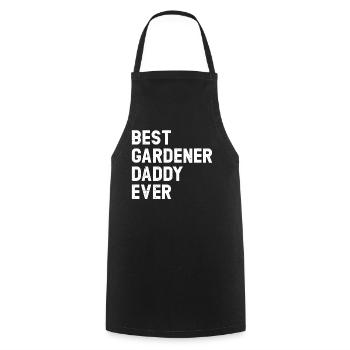 Best Gardener Daddy Ever - Hobby Gardener Daddy - Kochschürze - Schwarz - Vorne - AI Model Male 185 dark (185cm)
