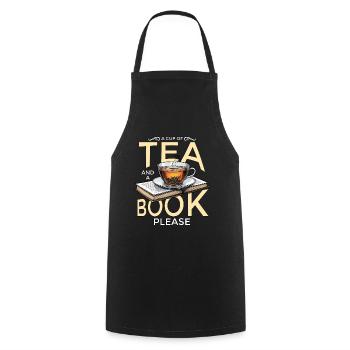 Hot Tea A Cup Of Tea And A Book Please Hot Drink - Kochschürze - Schwarz - Vorne - AI Model Male 185 dark (185cm)