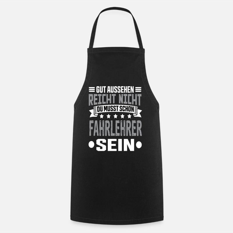 Fahrlehrer - Kochschürze - Schwarz