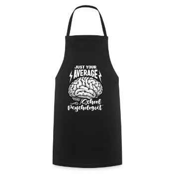 School Psych Just Your Average School Counselor - Cooking Apron - black - Front - AI Model Male 185 dark (185cm)