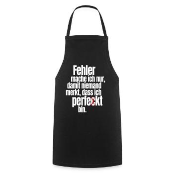Fehler Mache Ich Nur Perfekt Selbstironie Büro - Kochschürze - Schwarz - Vorne - AI Model Male 185 dark (185cm)