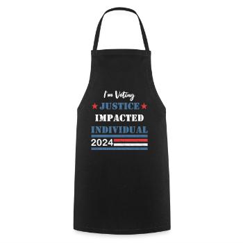 I'm Voting - Justice Impacted Individual - 2024 - Cooking Apron - black - Front - AI Model Male 185 dark (185cm)